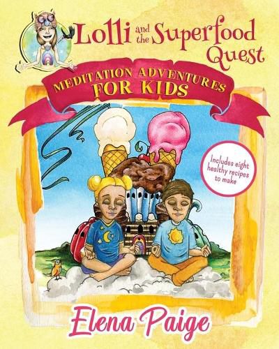 Lolli and the Superfood Quest