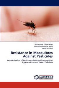 Cover image for Resistance in Mosquitoes Against Pesticides