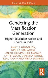 Cover image for Gendering the Massification Generation
