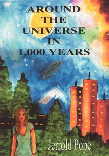 Cover image for Around the Universe in 1,000 Years