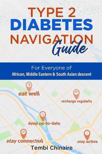 Cover image for TYPE 2 DIABETES NAVIGATION GUIDE