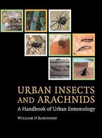 Cover image for Urban Insects and Arachnids: A Handbook of Urban Entomology