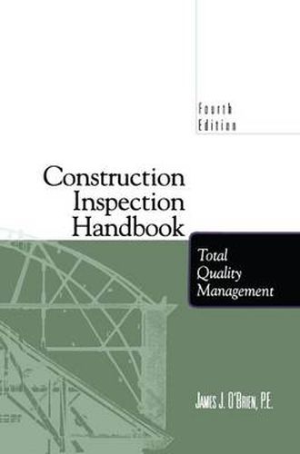 Construction Inspection Handbook: Total Quality Management