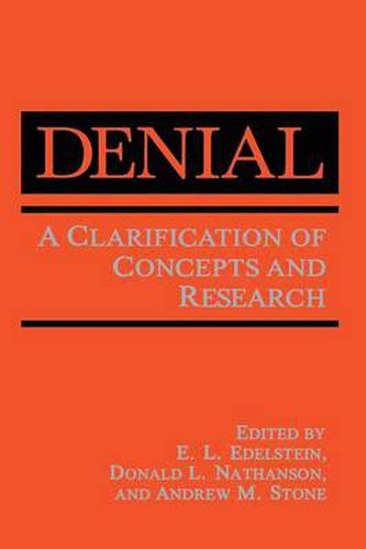 Cover image for Denial: A Clarification of Concepts and Research