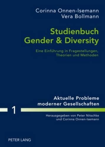 Cover image for Studienbuch Gender & Diversity: Eine Einfuehrung in Fragestellungen, Theorien Und Methoden