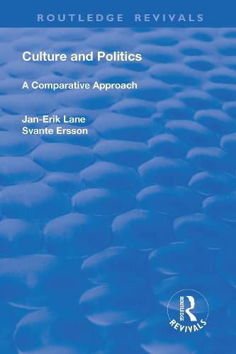 Cover image for Culture and Politics: A comparative approach