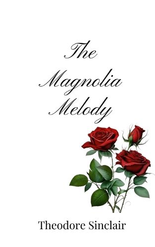 Cover image for The Magnolia Melody