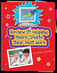 Cover image for Review It! Helping Peers Create Their Best Work