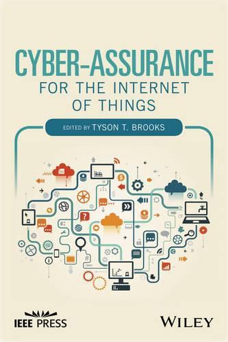 Cover image for Cyber-Assurance for the Internet of Things