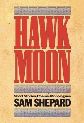 Hawk Moon: Short Stories, Poems, and Monologues