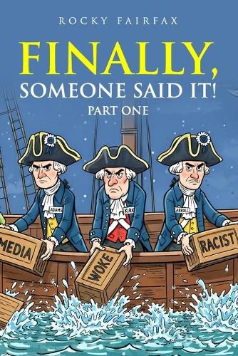 Cover image for Finally! Someone Said It!