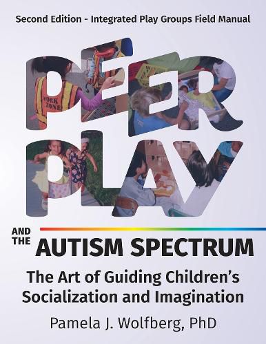 Cover image for Peer Play and the Autism Spectrum