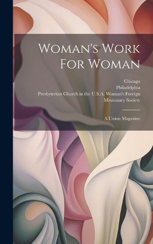 Cover image for Woman's Work For Woman