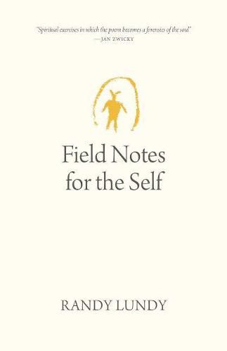 Cover image for Field Notes for the Self