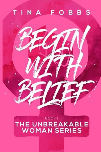 Cover image for Begin With Belief