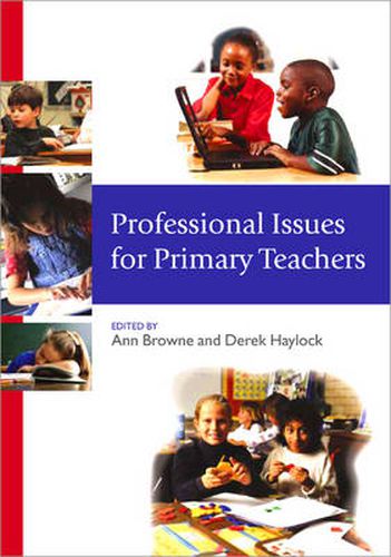 Cover image for Professional Issues for Primary Teachers