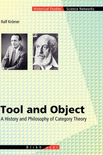 Cover image for Tool and Object: A History and Philosophy of Category Theory