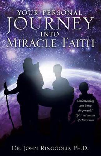 Cover image for Your Personal Journey Into Miracle Faith