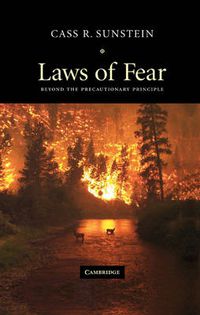 Cover image for Laws of Fear: Beyond the Precautionary Principle