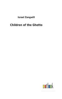 Cover image for Children of the Ghetto