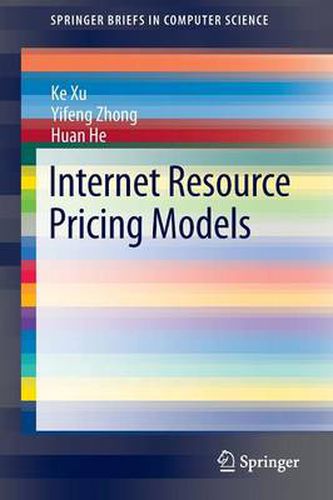 Cover image for Internet Resource Pricing Models