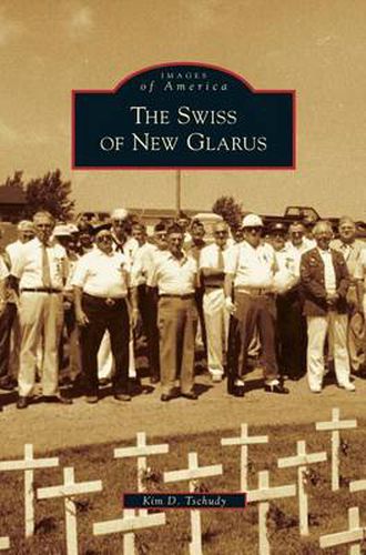 Cover image for Swiss of New Glarus