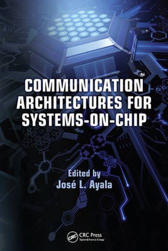 Cover image for Communication Architectures for Systems-on-Chip