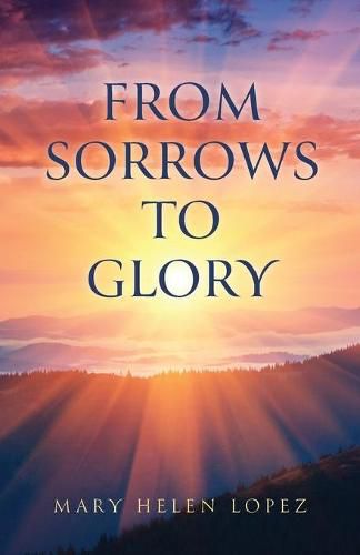 Cover image for From Sorrows to Glory