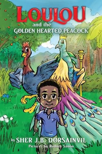 Cover image for Loulou and the Golden hearted peacock