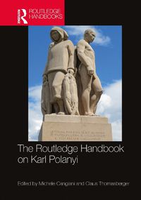 Cover image for The Routledge Handbook on Karl Polanyi