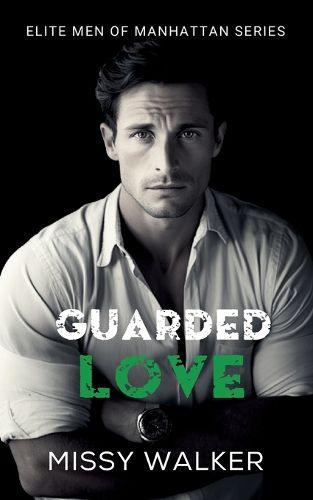 Guarded Love