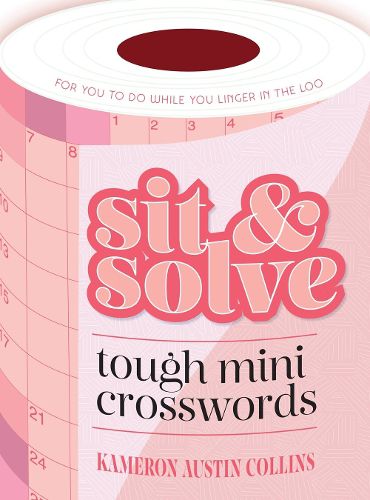 Cover image for Sit & Solve Tough Mini Crosswords