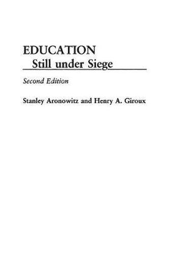 Education Still Under Siege, 2nd Edition