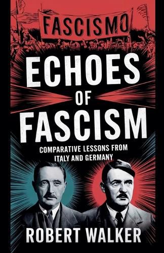 Cover image for Echoes of Fascism