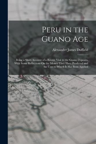 Cover image for Peru in the Guano Age