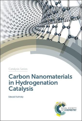 Cover image for Carbon Nanomaterials in Hydrogenation Catalysis