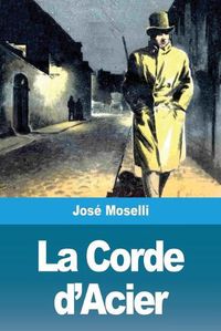 Cover image for La Corde d'Acier