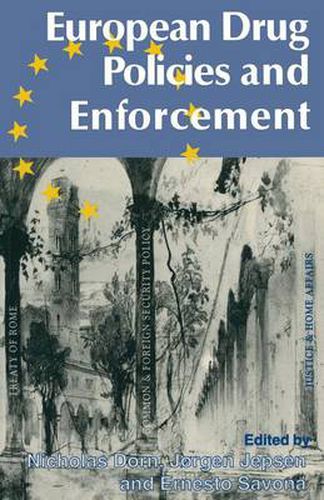 Cover image for European Drug Policies and Enforcement