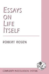 Cover image for Essays on Life Itself