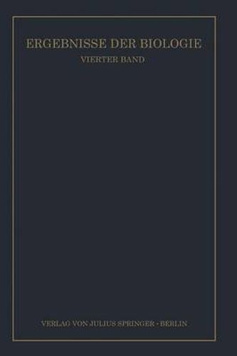 Cover image for Ergebnisse Der Biologie: Vierter Band