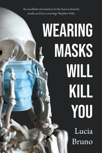 Cover image for Wearing Masks Will Kill You