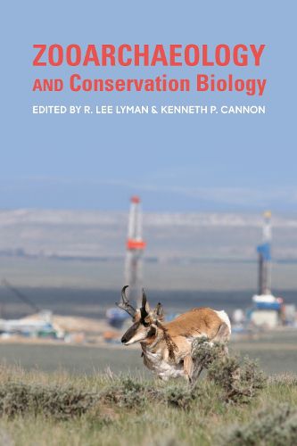 Cover image for Zooarchaeology and Conservation Biology