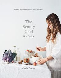 Cover image for The Beauty Chef Gut Guide