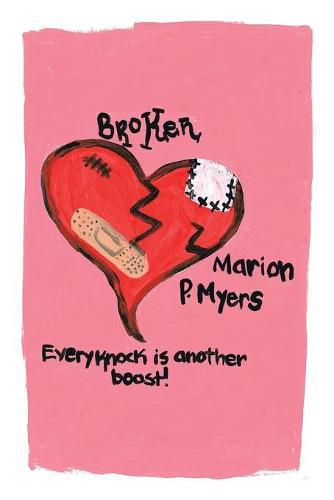 Cover image for Broken: Every Knock Is Another Boost!