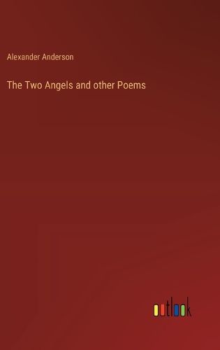 The Two Angels and other Poems