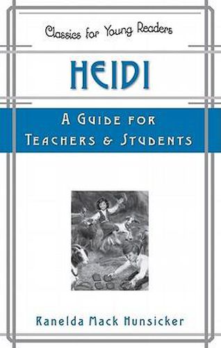 Cover image for Heidi: A Guide for Teachers and Students