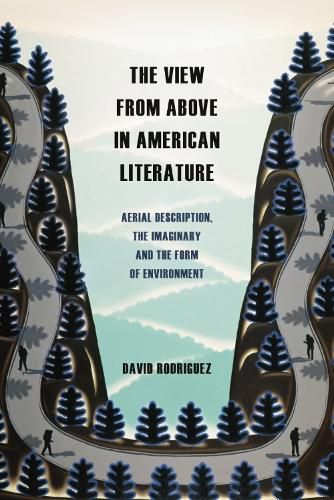 Cover image for The View from Above in American Literature