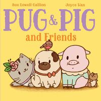 Cover image for Pug & Pig and Friends