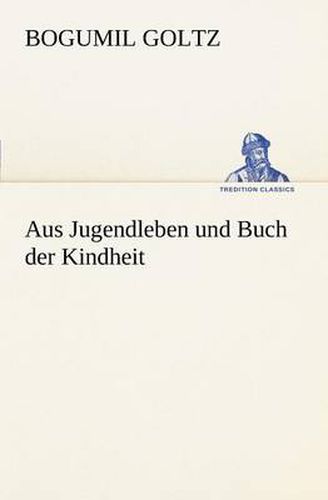 Cover image for Aus Jugendleben Und Buch Der Kindheit