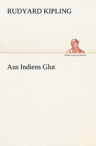 Cover image for Aus Indiens Glut